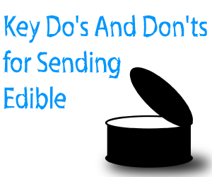 Parcel service to India Key Do's And Don'ts for Sending Edible
