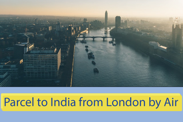 Parcel to India from London by Air